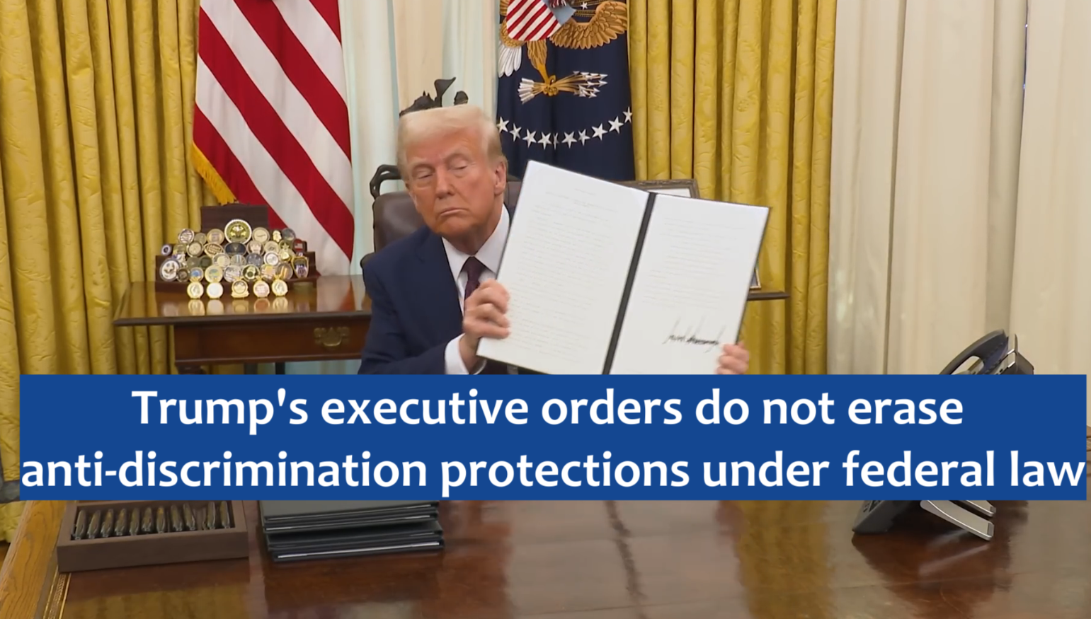 Trump's executive orders do not erase anti-discrimination protections under federal law